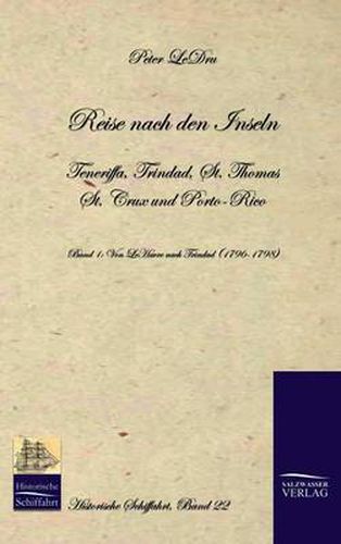 Cover image for Reise nach den Inseln Teneriffa, Trinidad, St. Thomas, St. Crux und Porto Rico