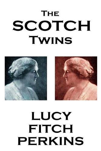 Lucy Fitch Perkins - The Scotch Twins