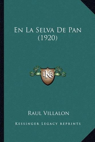 Cover image for En La Selva de Pan (1920)