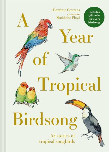 Cover image for A Year of Tropical Birdsong