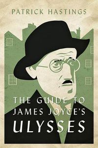 Cover image for The Guide to James Joyce's Ulysses
