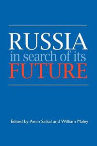 Cover image for Russia in Search of its Future