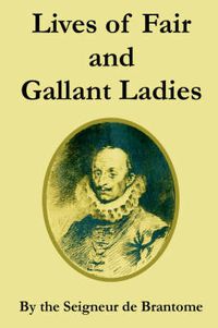 Cover image for Lives of Fair and Gallant Ladies