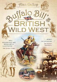 Cover image for Buffalo Bill's British Wild West