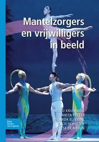Cover image for Mantelzorgers En Vrijwilligers in Beeld