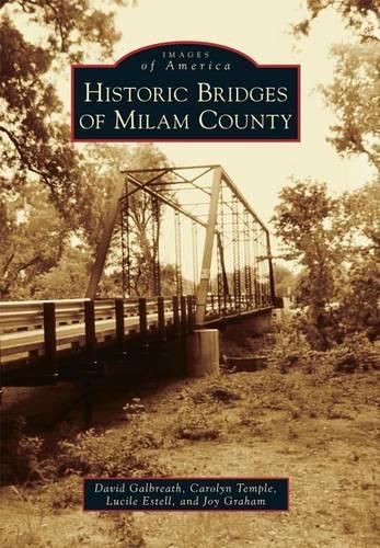 Cover image for Historic Bridges of Milam County