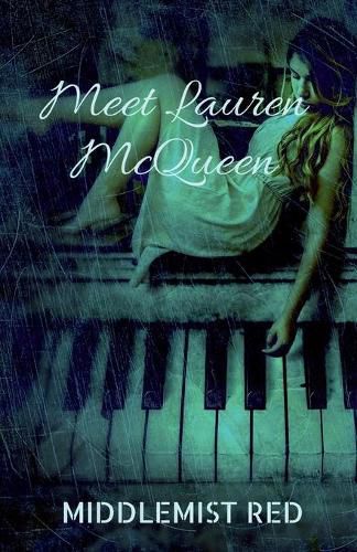 Cover image for Meet Lauren McQueen: A romance Novella