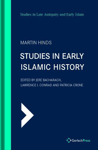 Cover image for Studies in Early Islamic History: With an Introduction by G. R. Hawting