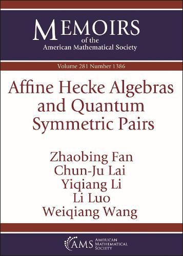 Cover image for Affine Hecke Algebras and Quantum Symmetric Pairs