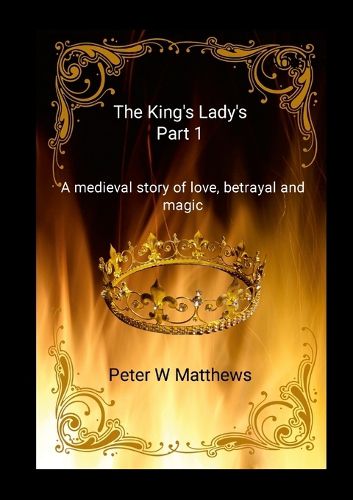 Cover image for The King's Lady's Part 1