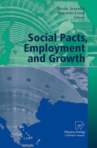 Cover image for Social Pacts, Employment and Growth: A Reappraisal of Ezio Tarantelli's Thought