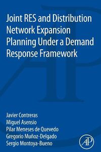 Cover image for Joint RES and Distribution Network Expansion Planning Under a Demand Response Framework