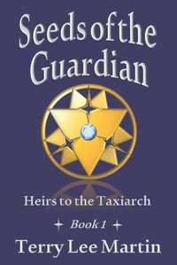 Cover image for Seeds of the Guardian