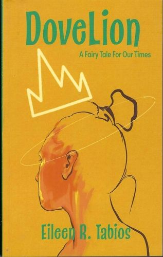 Cover image for Dovelion: A Fairy Tale for Our Times