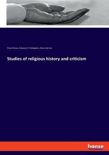 Cover image for Studies of religious history and criticism