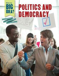 Cover image for Politics and Democracy