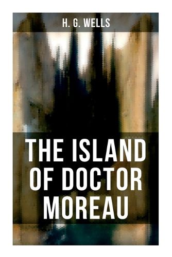 Cover image for The Island of Doctor Moreau