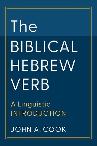 The Biblical Hebrew Verb