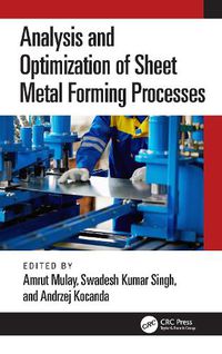 Cover image for Analysis and Optimization of Sheet Metal Forming Processes