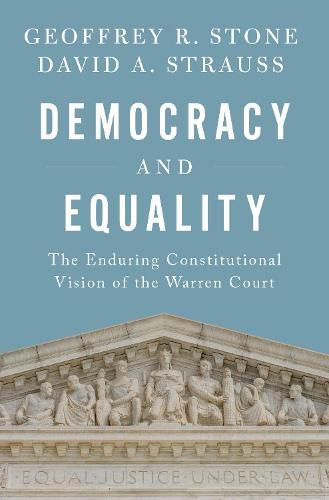 Cover image for Democracy and Equality: The Enduring Constitutional Vision of the Warren Court