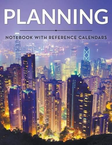 Cover image for Planning Notebook With Reference Calendars