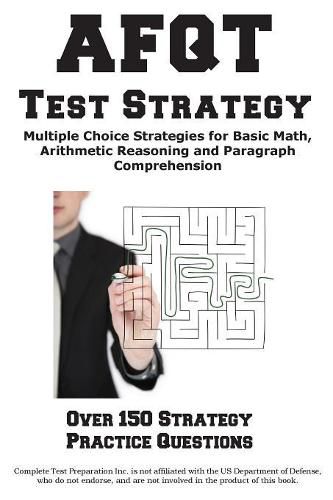 Cover image for AFQT Test Strategy: Winning Multiple Choice Strategies for the Armed Forces Qualification Test