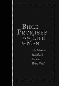 Cover image for Bible Promises for Life for Men: The Ultimate Handbook for your Every Need