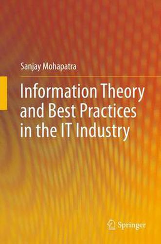 Cover image for Information Theory and Best Practices in the IT Industry