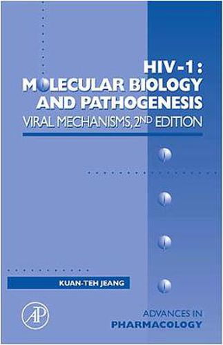 Cover image for HIV-1: Molecular Biology and Pathogenesis: Viral Mechanisms