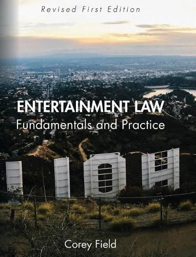 Cover image for Entertainment Law: Fundamentals and Practice