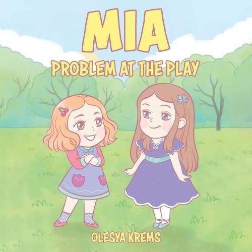 Cover image for Mia: Problem at the Play