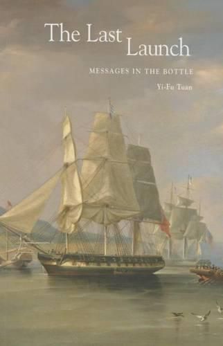 Cover image for The Last Launch: Messages in the Bottle