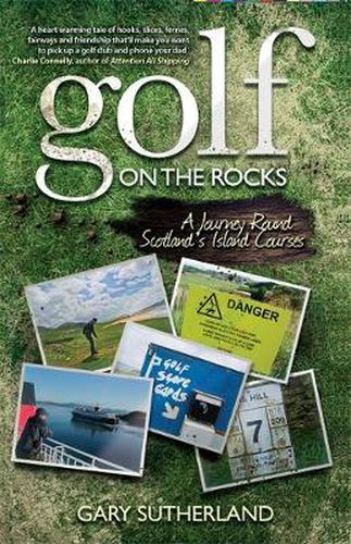 Cover image for Golf on the Rocks: A Journey Round Scotland's Island Courses