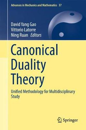 Cover image for Canonical Duality Theory: Unified Methodology for Multidisciplinary Study