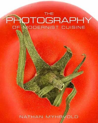 Cover image for Photography of Modernist Cuisine