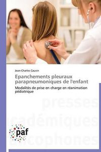 Cover image for Epanchements Pleuraux Parapneumoniques de l'Enfant