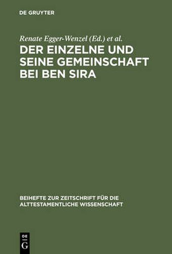 Der Einzelne Und Seine Gemeinschaft Bei Ben Sira