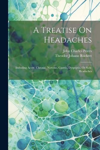 A Treatise On Headaches