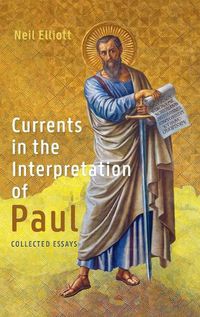 Cover image for Currents in the Interpretation of Paul