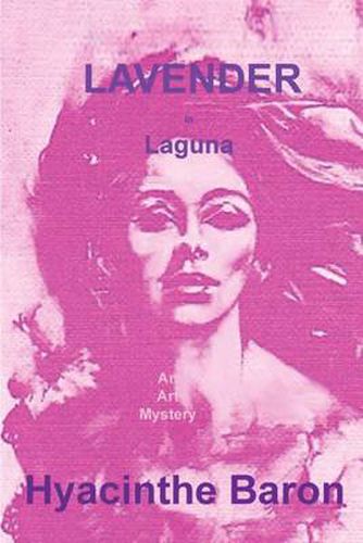 Cover image for LAVENDER IN LAGUNA