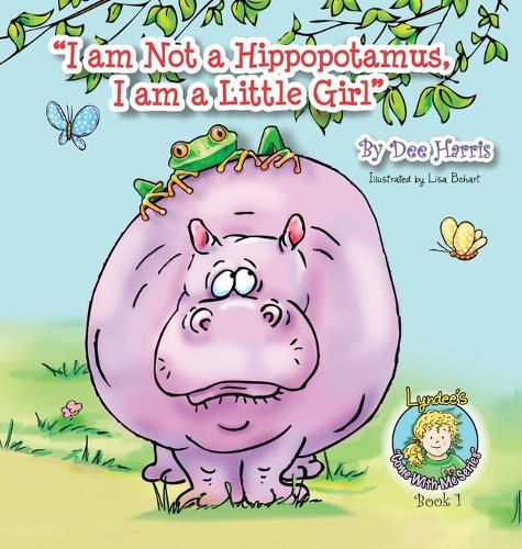 I am Not a Hippopotamus, I am a Little Girl