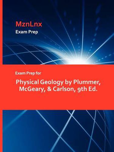 Cover image for Physical Geology by Plummer, McGeary, & Carlson, 9th Ed.