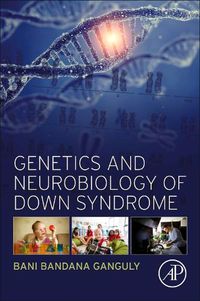 Cover image for Genetics and Neurobiology of Down Syndrome