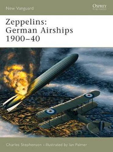 Cover image for Zeppelins: German Airships 1900-40