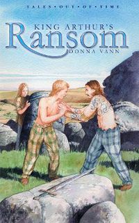 Cover image for King Arthur's Ransom