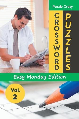 Cover image for Crossword Puzzles Easy Monday Edition Vol. 2