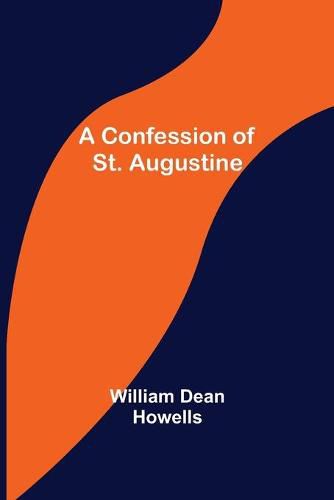 Cover image for A Confession of St. Augustine