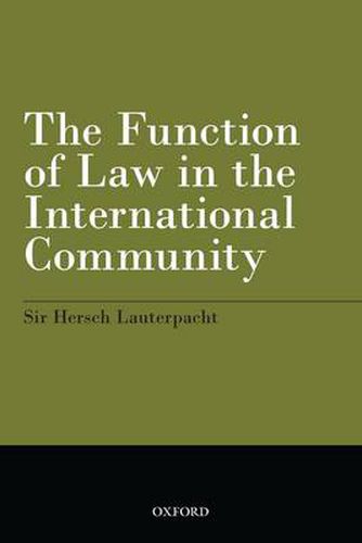 Cover image for The Function of Law in the International Community