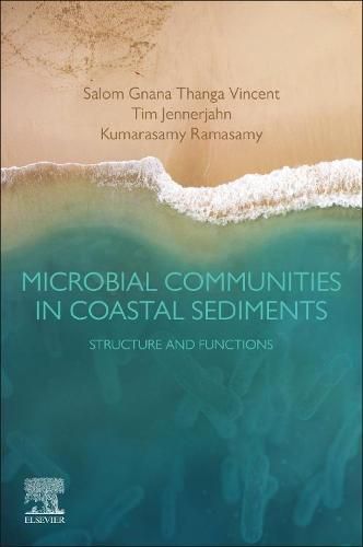 Cover image for Microbial Communities in Coastal Sediments: Structure and Functions