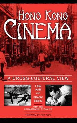 Cover image for Hong Kong Cinema: A Cross-Cultural View